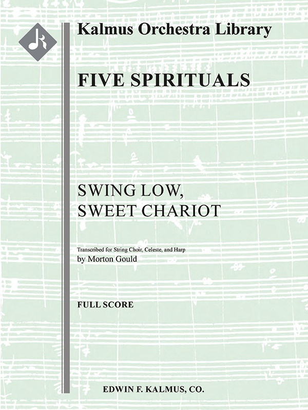 Five Spirituals: Swing Low, Sweet Chariot Condensed Score