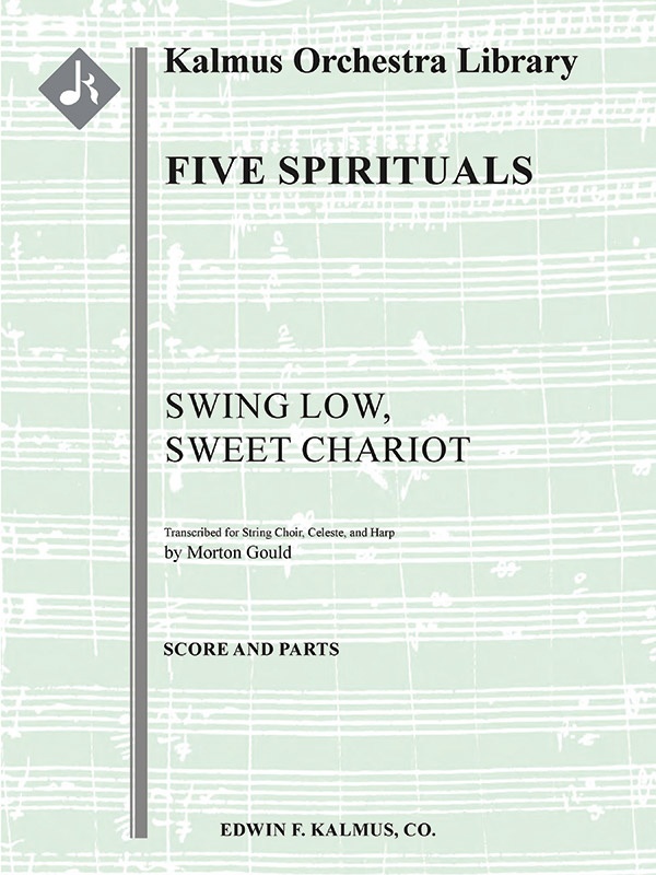 Five Spirituals: Swing Low, Sweet Chariot Conductor Score & Parts