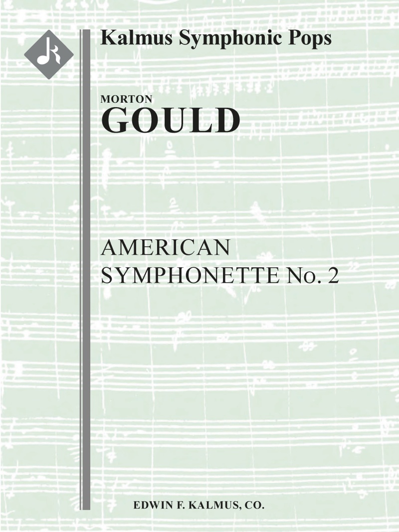 American Symphonette No. 2 Score And Parts