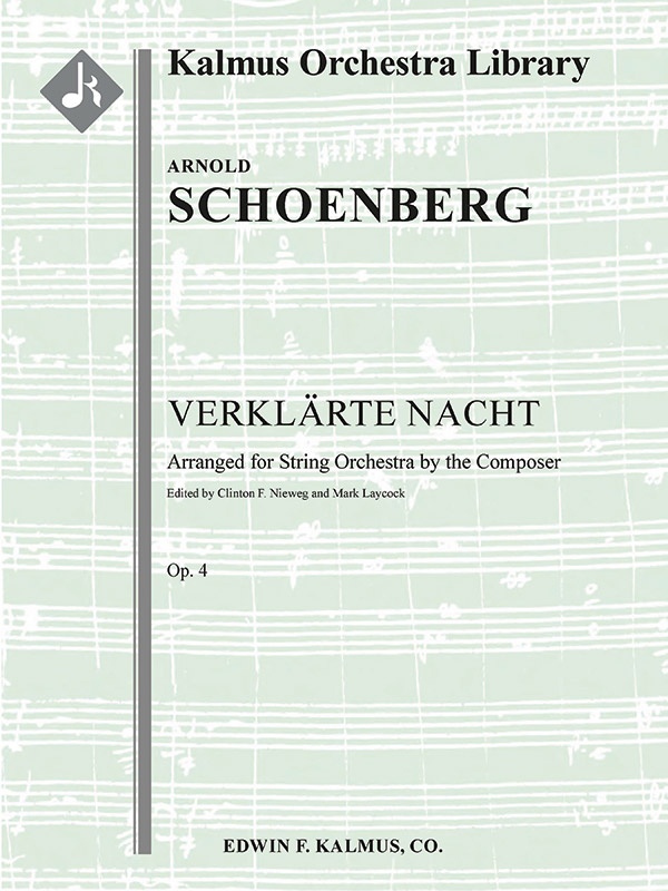 Verklaerte Nacht, Op. 4 (Composer's 1917 Transcription) Full Score