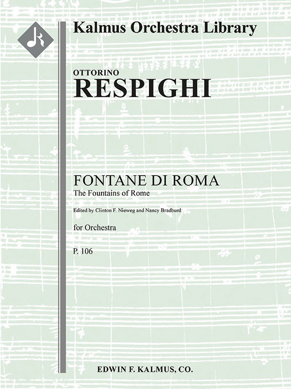 The Fountains Of Rome (Fonatana Di Roma) Score And Parts
