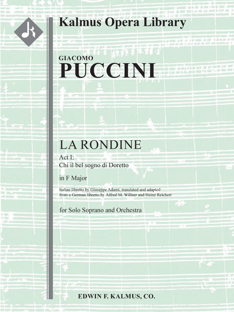 La Rondine (The Swallow), Act I Aria: Chi Il Bel Sogno Di Doretto Score And Parts