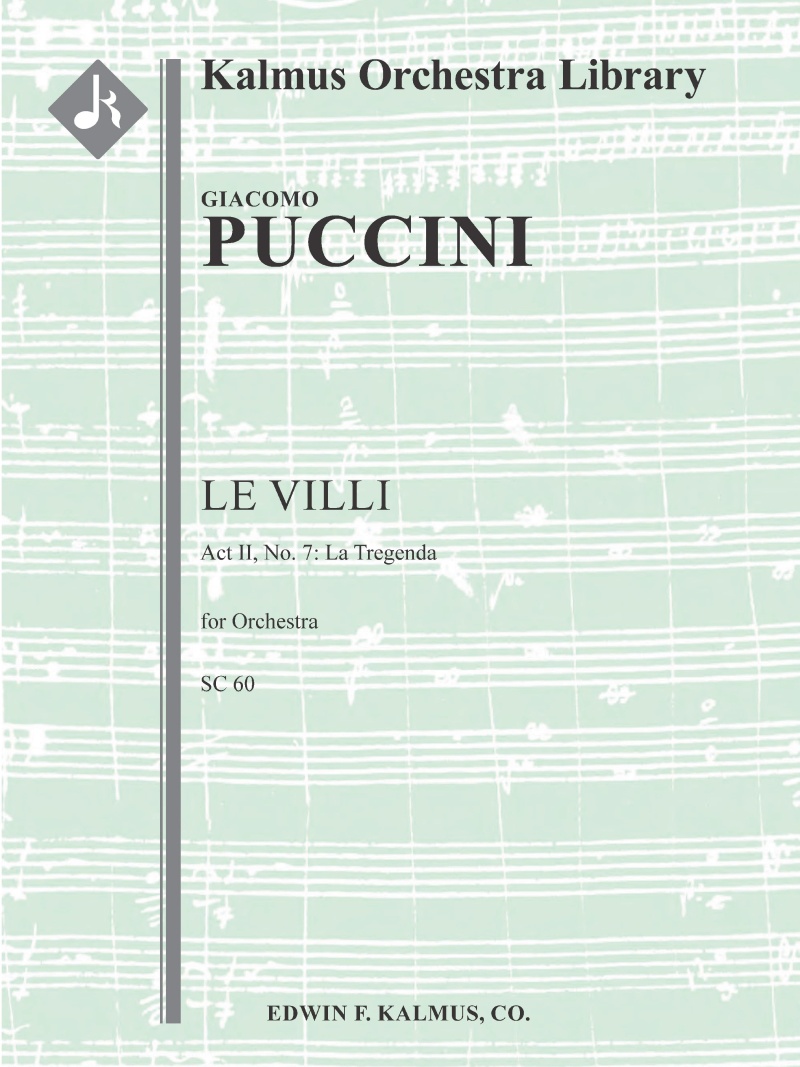 Villi, Le (Sc 60), No. 7: La Tregenda Conductor Score & Parts