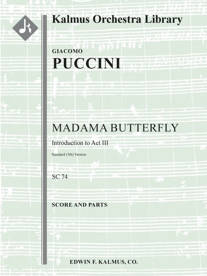 Madama Butterfly, Act Iii (3): Introduction Conductor Score & Parts