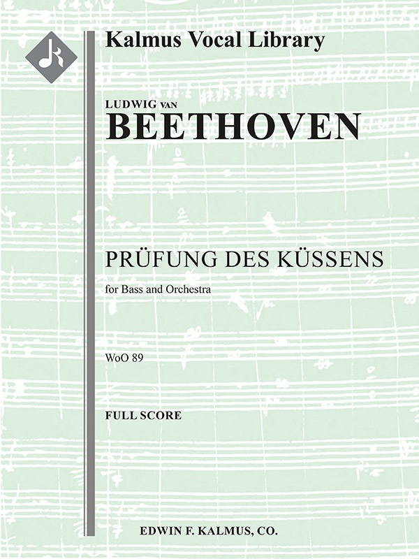 Pruefung Des Kuessens, Woo 89 (Concert Aria) Conductor Score