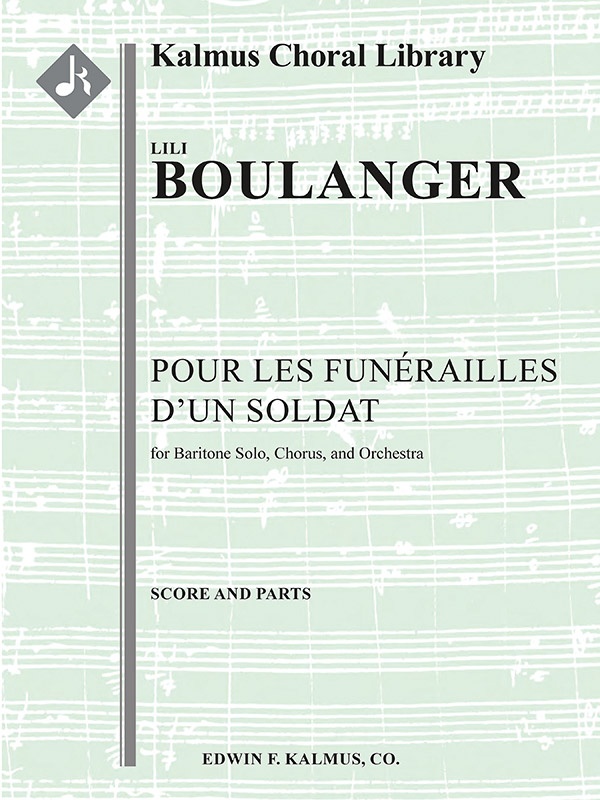 Pour Les Funerailles D'un Soldat Score And Parts