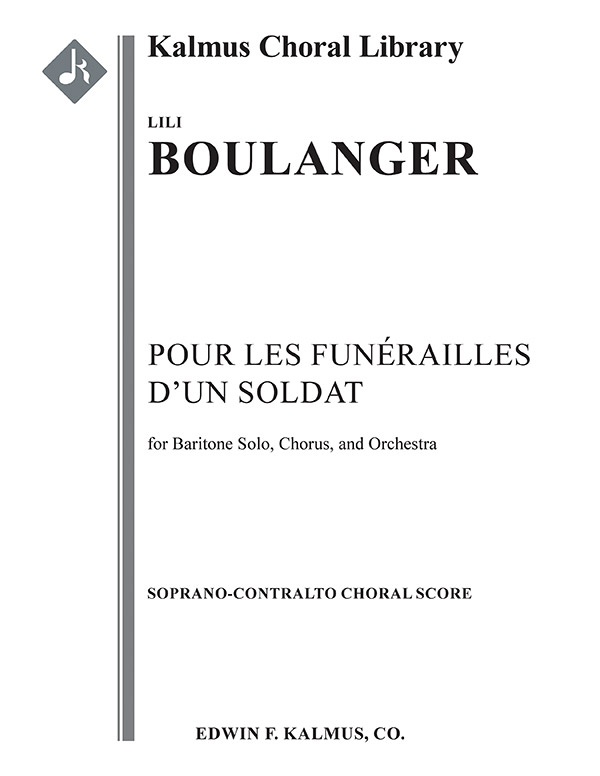 Pour Les Funerailles D'un Soldat S/A Choral Score