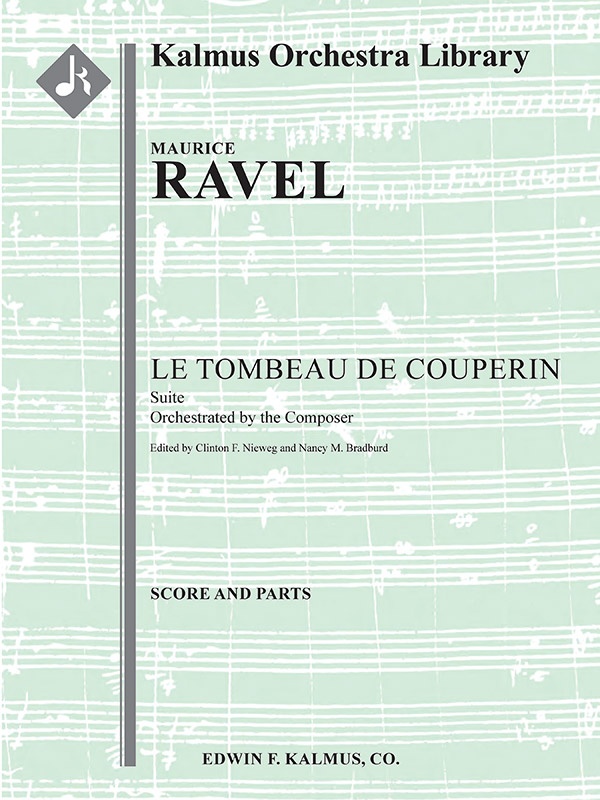 Le Tombeau De Couperin: Suite (Composer's Transcription) Conductor Score & Parts