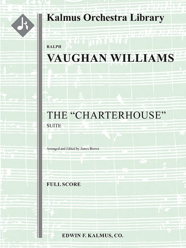 The Charterhouse Suite Conductor Score