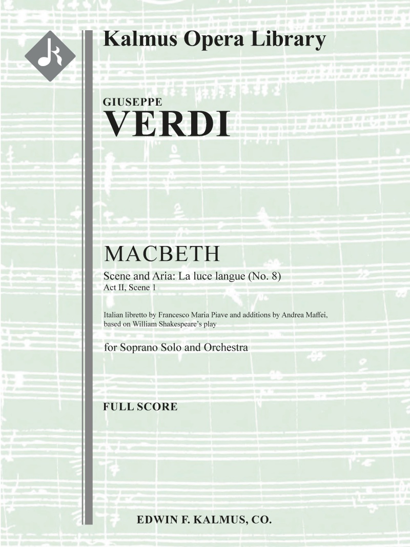 Macbeth: Act Ii, Sc. 1 Aria: La Luce Langue (No. 8) Conductor Score