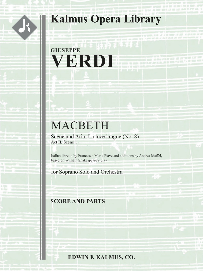 Macbeth: Act Ii, Sc. 1 Aria: La Luce Langue (No. 8) Conductor Score & Parts