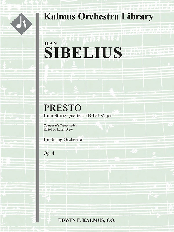 String Quartet In B-Flat, Op. 4: Presto (Composer's Transcription) Score And Parts