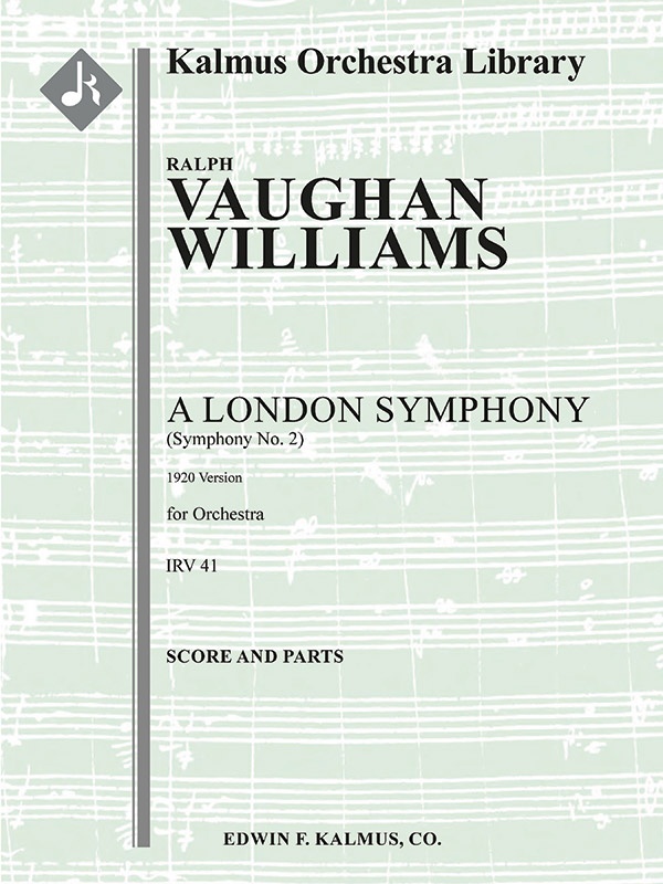 Symphony No. 2 'A London Symphony' (1920 Version) Conductor Score & Parts