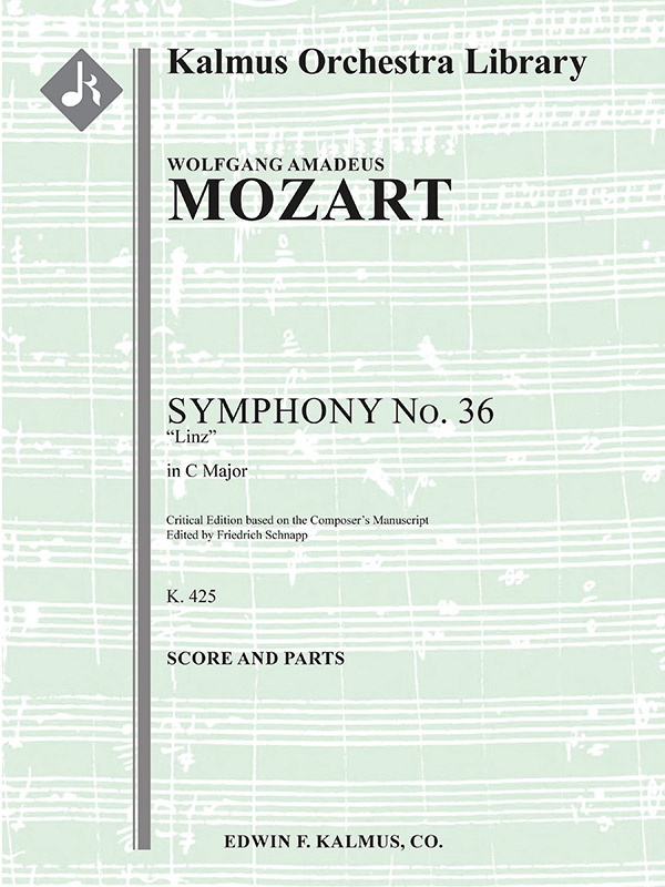 Symphony No. 36 In C, K. 425 'Linz' Score & Parts