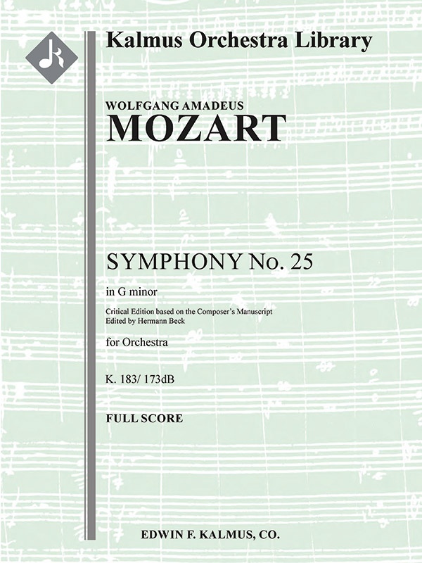 Symphony No. 25 In G Minor, K. 183/173Db (Critical Ed.) Full Score