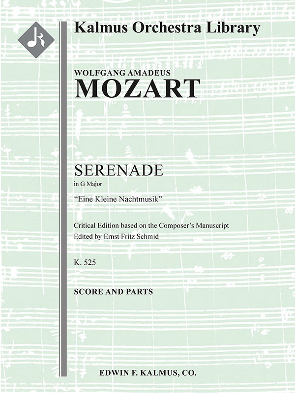 Eine Kleine Nachtmusik (Serenade In G), K. 525 (Critical Edition) Score And Parts