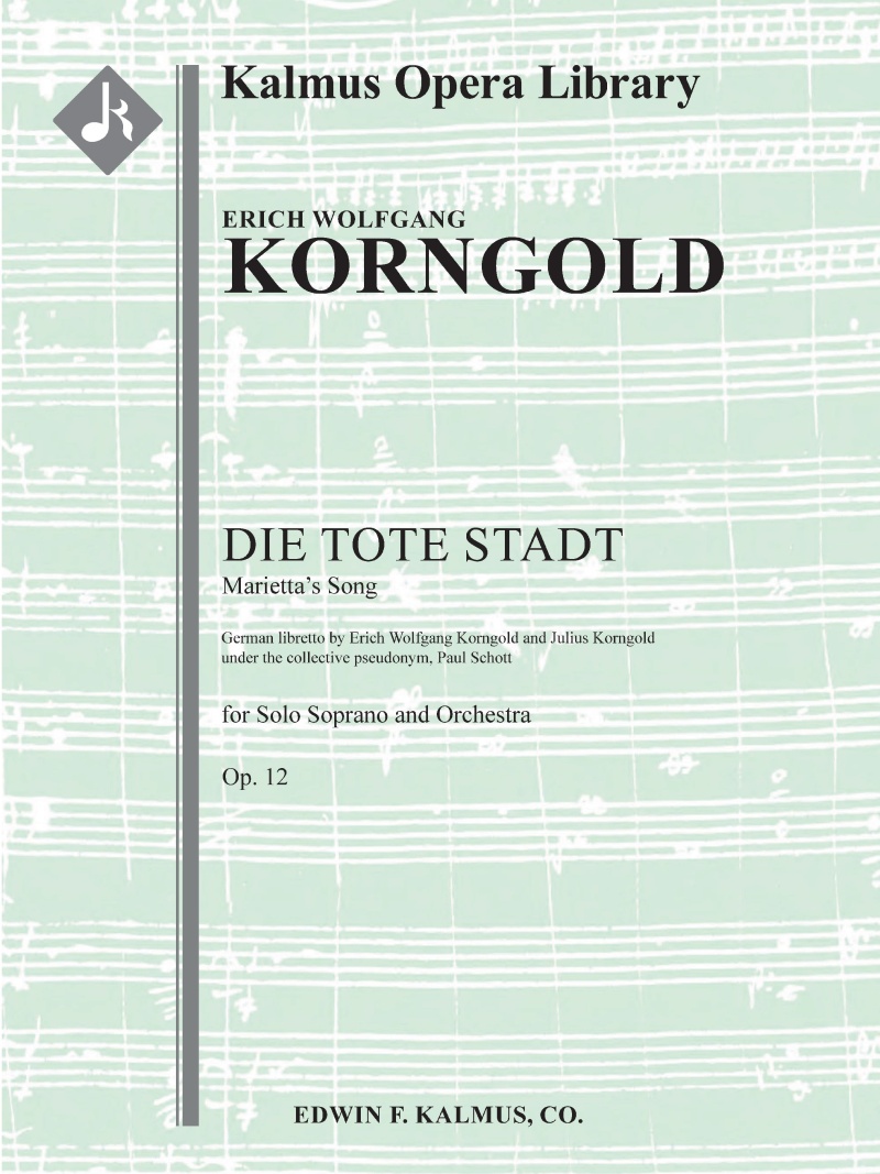 Die Tote Stadt, Op. 12: Marietta's Song Conductor Score & Parts