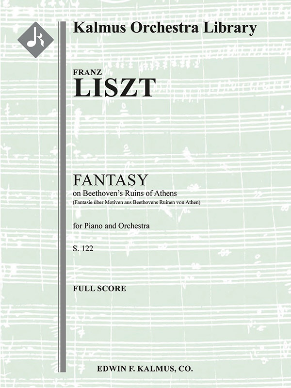 Fantasy On Beethoven's Ruins Of Athens, S. 122 Conductor Score