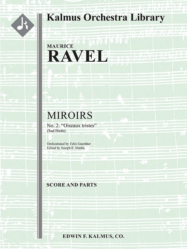 Miroirs No. 2: Oiseaux Tristes Conductor Score & Parts