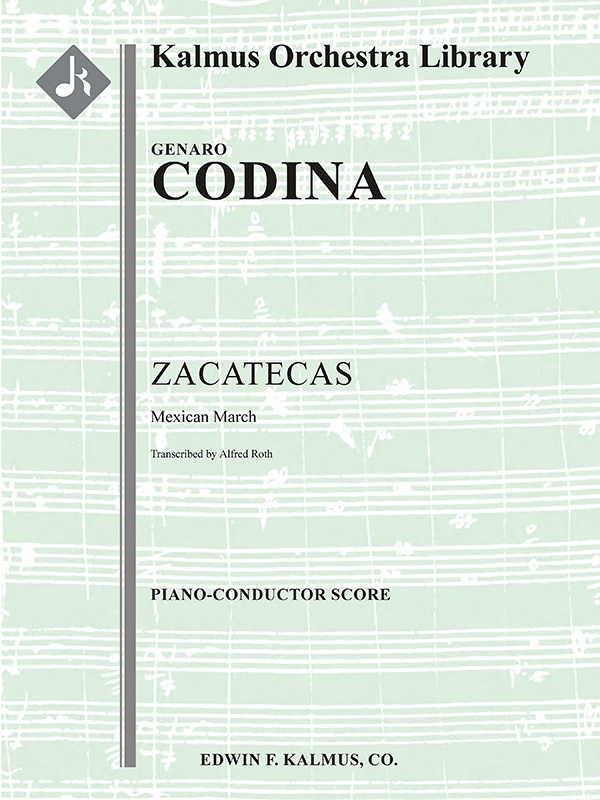Zacatecas, Mexican March Condensed Score