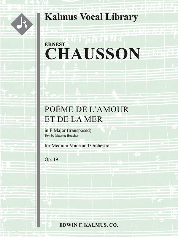 Poeme De L'amour Et De La Mer, Op. 19 (Medium Voice; F) Conductor Score & Parts