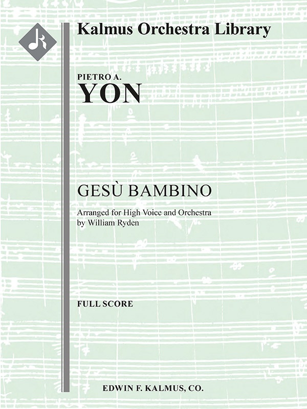 Gesu Bambino (Orchestration For High Voice, F) Full Score