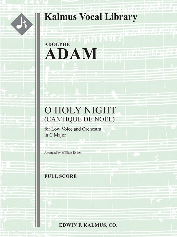O Holy Night (Cantique De Noel) Orchestration For Low Voice In C Conductor Score