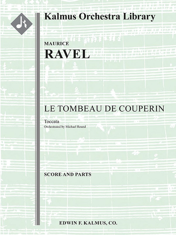 Le Tombeau De Couperin: Toccata (Transcription) Conductor Score & Parts