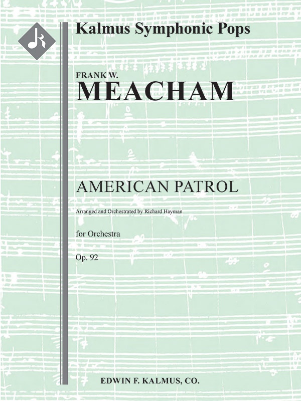 American Patrol, Op. 92 Conductor Score & Parts