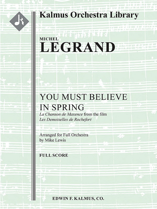 You Must Believe in Spring Full Score