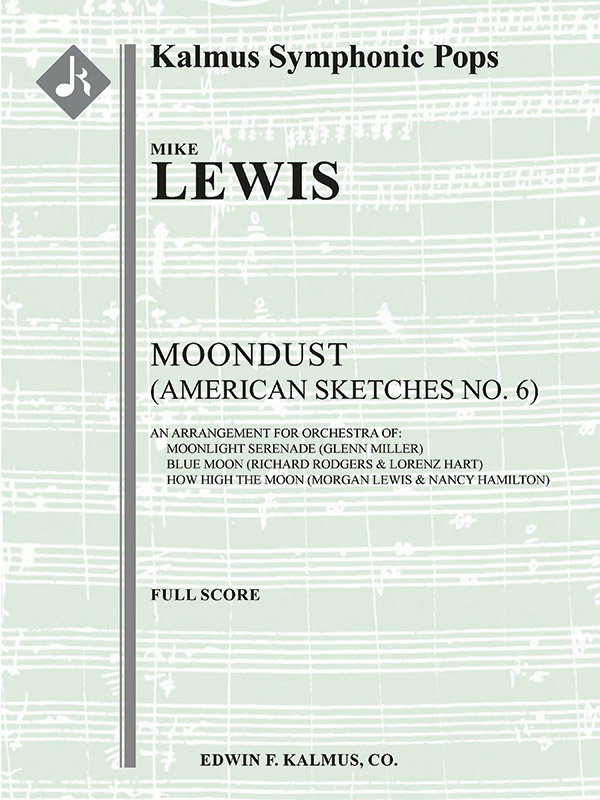 Moondust (American Sketches No. 6) Full Score
