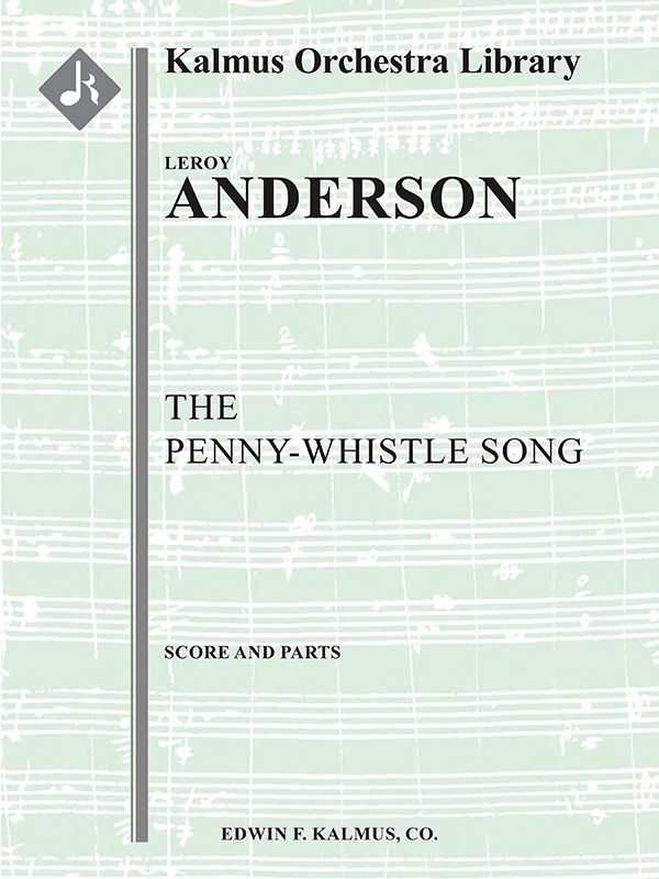 The Penny Whistle Song Conductor Score & Parts