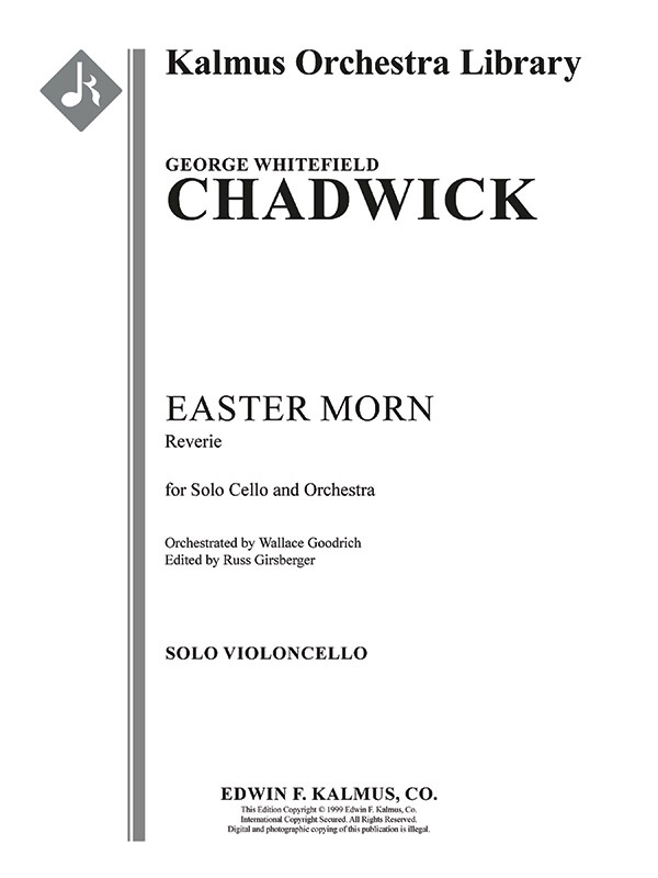 Easter Morn: Reverie (1St Edition) For Solo Violoncello And Orchestra Cello Solo