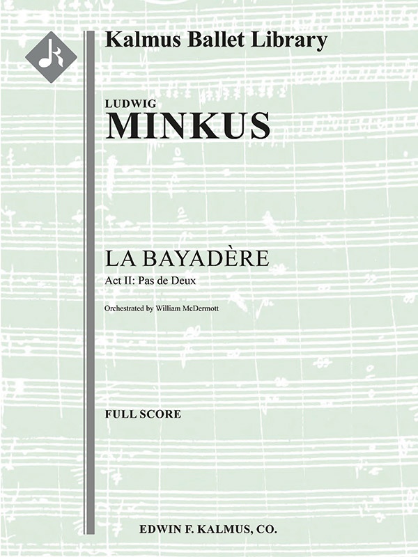 La Bayadere: Pas De Deux Conductor Score