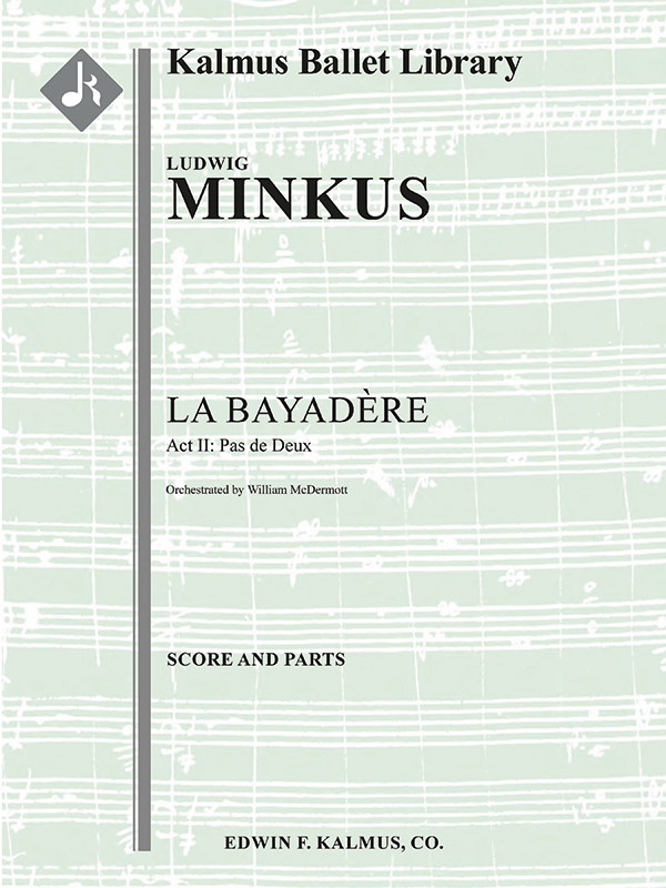 La Bayadere: Pas De Deux Conductor Score & Parts