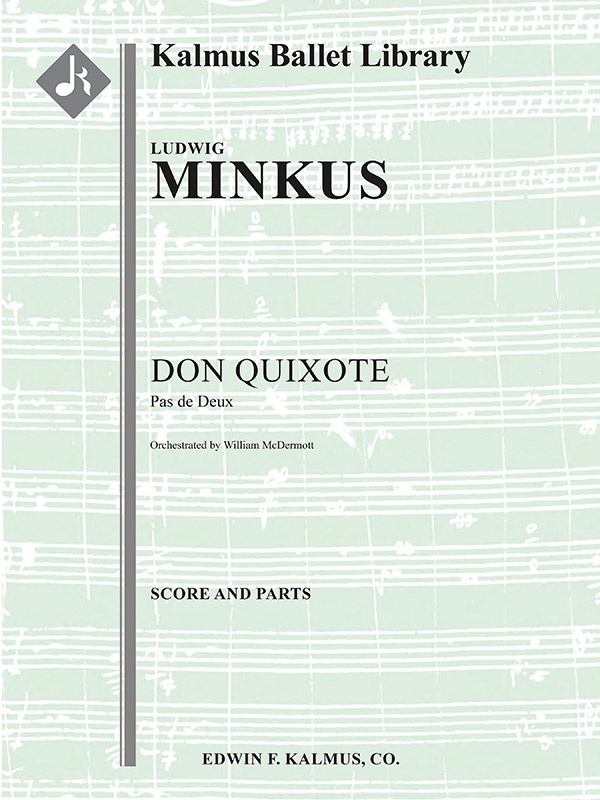 Don Quixote: Pas De Deux Conductor Score & Parts