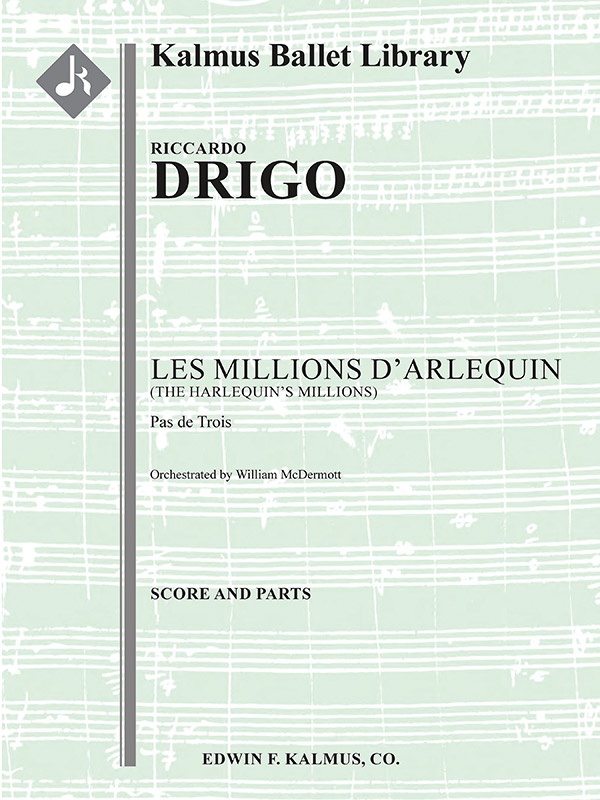Les Millions D'arlequin (Harlequin's Millions): Pas De Troi Conductor's Score & Parts