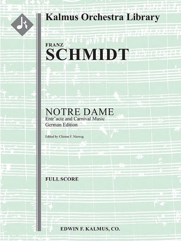 Notre Dame: Entr'acte And Carnival Music Conductor Score