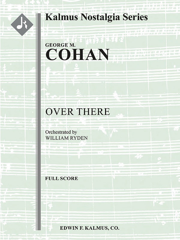 Over There Conductor Score