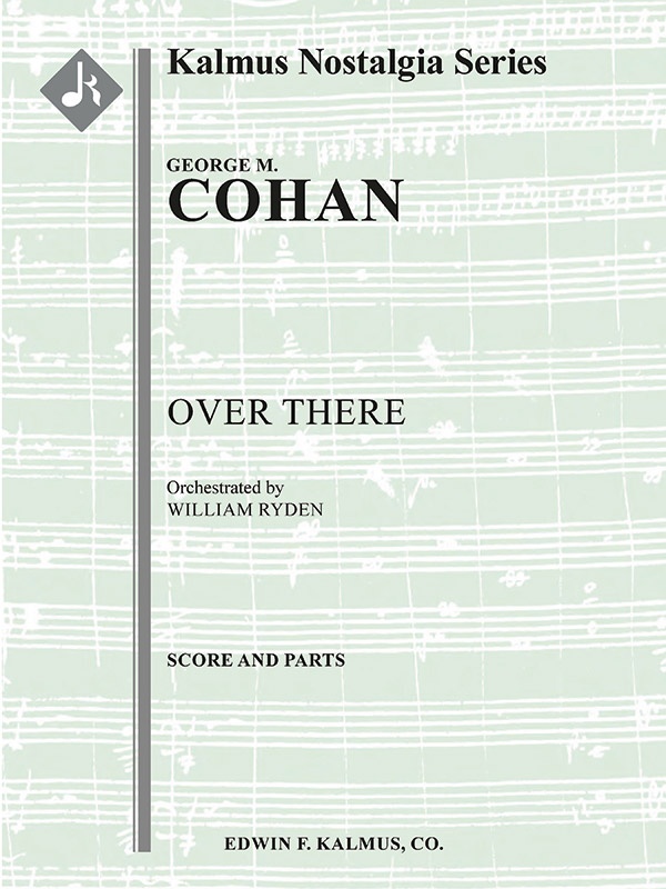 Over There Conductor Score & Parts