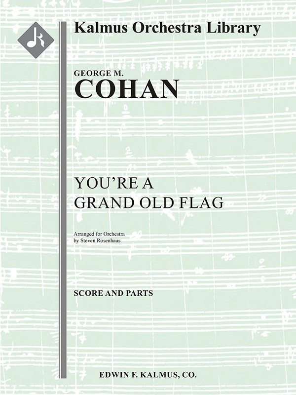 You're A Grand Old Flag Score & Parts