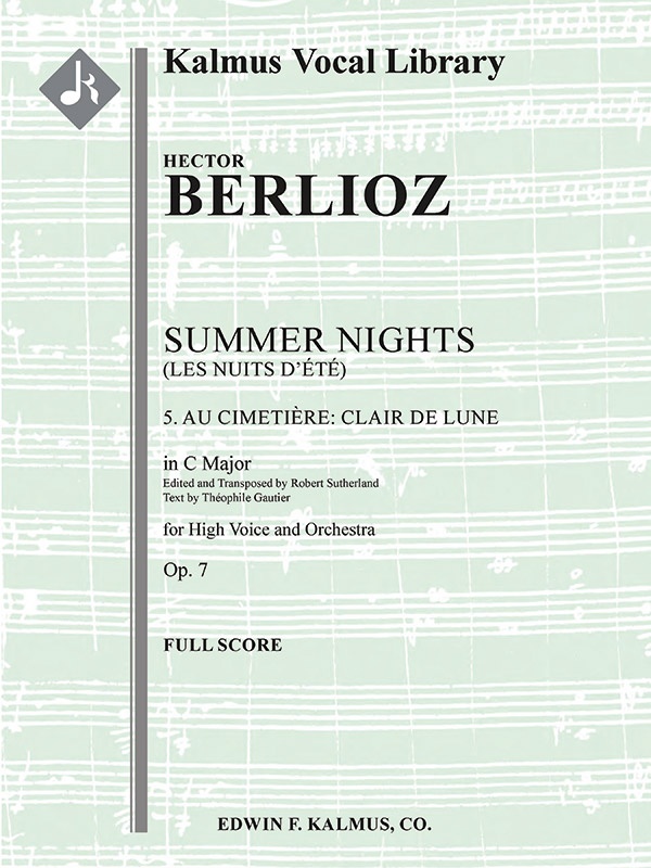 Summer Nights, Op. 7 (Les Nuits D'ete): 5. Au Cimitiere: Clair De Lune (Transposed In C) Full Score