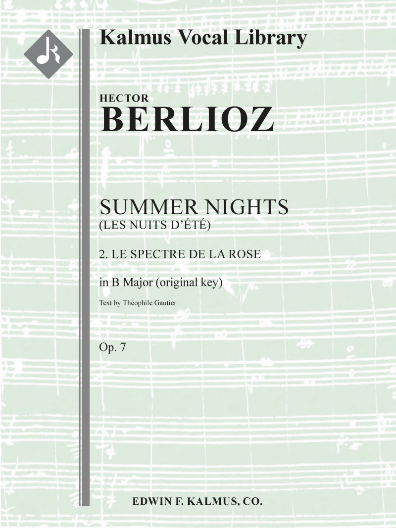 Summer Nights, Op. 7 (Les Nuits D'ete): 2. Le Spectre De La Rose (Original Key Of B) Full Score