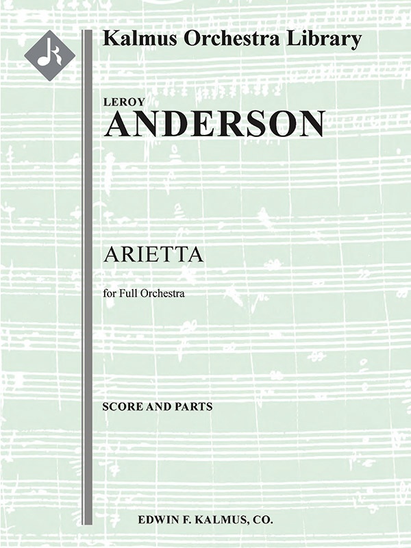 Arietta For Full Orchestra Conductor Score & Parts