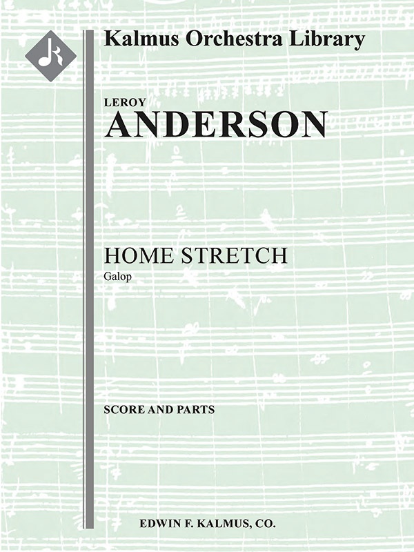 Home Stretch Conductor Score & Parts