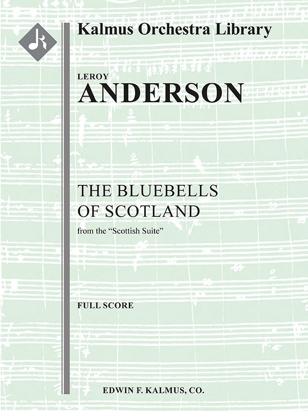 The Bluebells Of Scotland (From Scottish Suite) Conductor Score