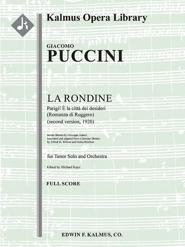 La Rondine: Parigi! E La Citta Dei Desideri (Romanza Di Ruggero; Second Version, 1920) Conductor Score