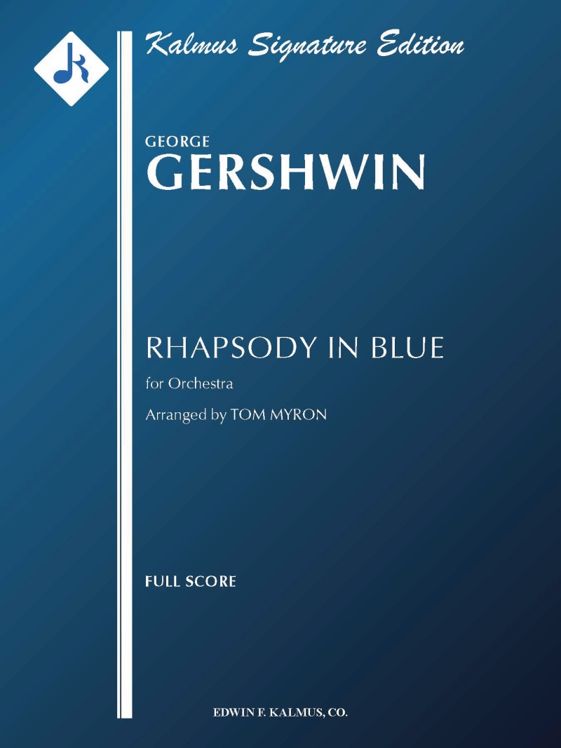 Rhapsody In Blue For Orchestra Conductor Score & Parts