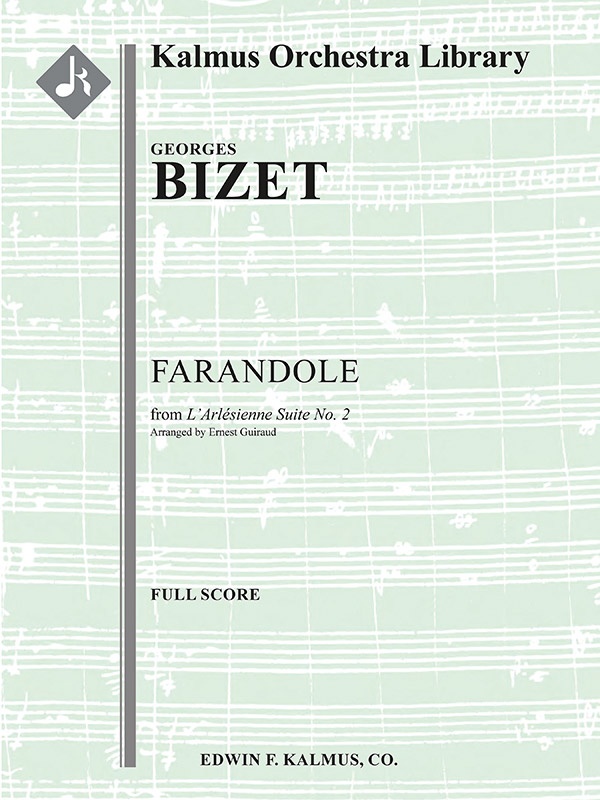 L'arlesienne Suite No. 2: Farandole Full Score