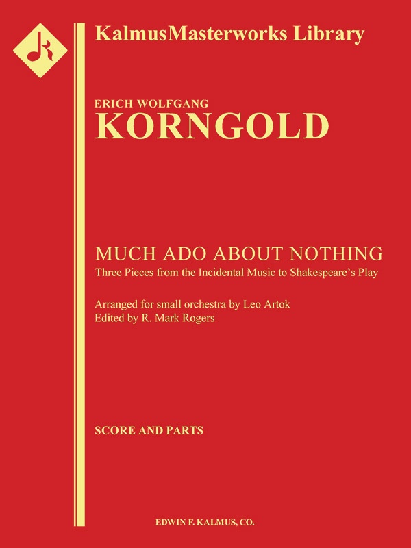 Much Ado About Nothing: Three Pieces For Small Orchestra Conductor Score & Parts